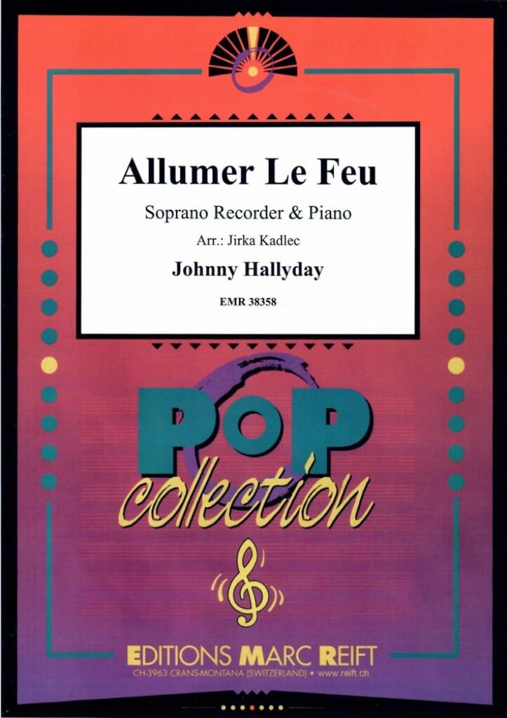 Allumer Le Feu